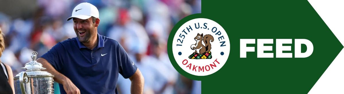 Scheffler looks to solidify legacy taken in Oakmont, Pa. (US Open)